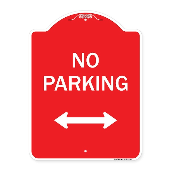 Signmission No Parking With Bidirectional Arrow Heavy-Gauge Aluminum Architectural Sign, 24" x 18", RW-1824-9954 A-DES-RW-1824-9954 - main